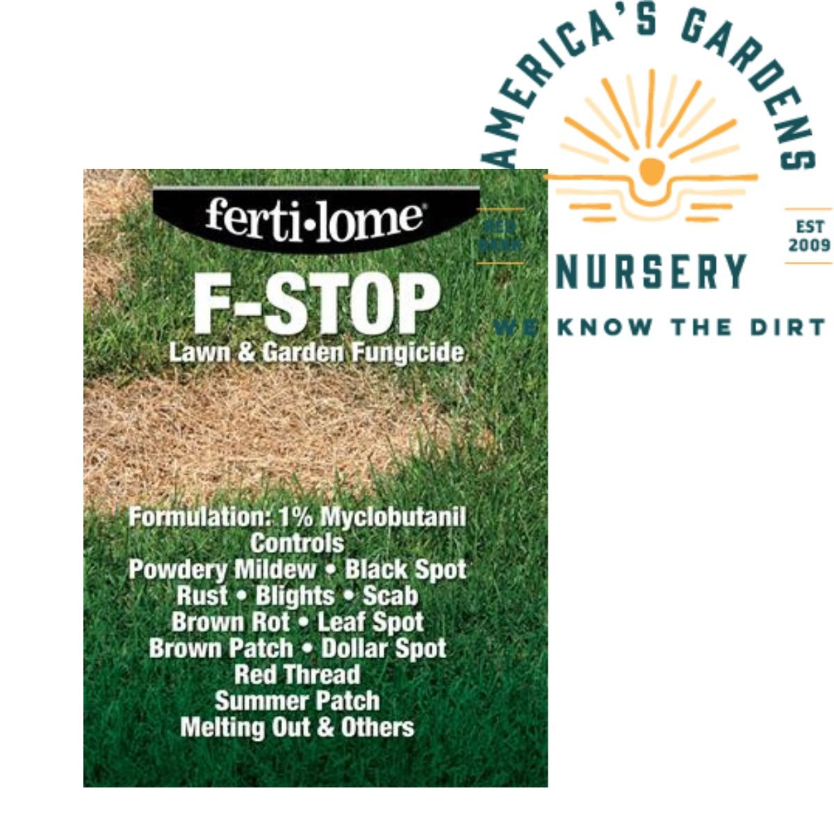Fertilome F - Stop - America's Gardens Nursery