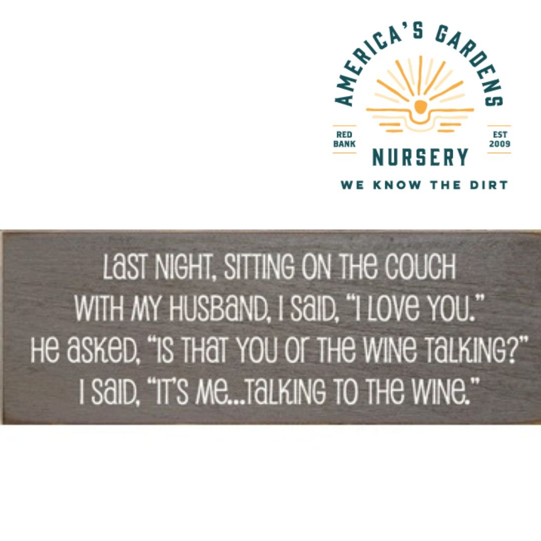 Funny Wooden Signs - America's Gardens Nursery